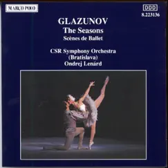 Glazunov: The Seasons by CSR Symphony Orchestra & Ondrej Lenárd album reviews, ratings, credits