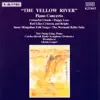 Chu: The Yellow River Piano Concerto - Wu: Mermaid Ballet Suite - Ton: Inner-Mongolian Folk Songs album lyrics, reviews, download