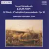 Liapunov: 12 études d'exécution transcendante, Op. 11 album lyrics, reviews, download
