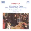 Britten: A Ceremony of Carols album lyrics, reviews, download