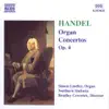 Handel: Organ Concertos, Op. 4, No. 1-6 album lyrics, reviews, download
