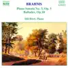 Stream & download Brahms: Piano Sonata No. 3, Ballades Op. 10