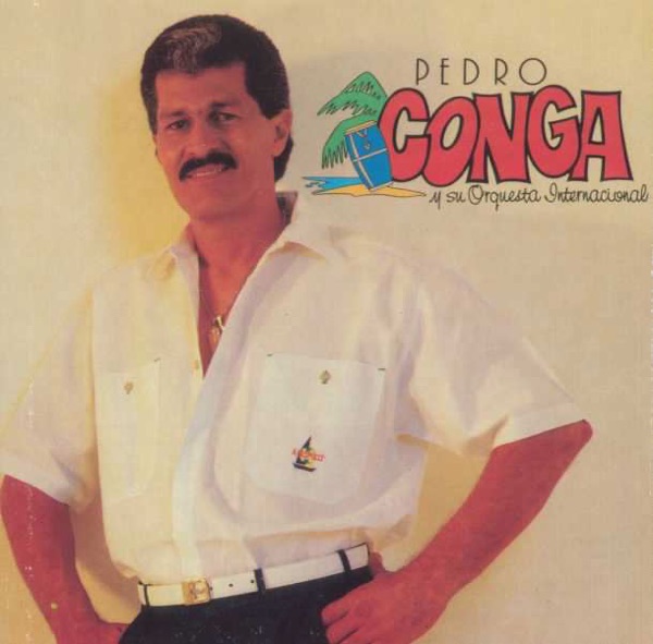 Pedro Conga Y Su Orquesta Internacional - Quiero Volver