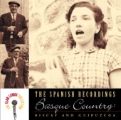 The Spanish Recordings - Basque Country: Biscay and Guipuzcoa