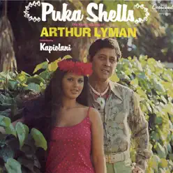 Puka Shells - Arthur Lyman Puka Shells - Arthur Lyman