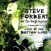Steve Forbert - It Sure Was Better Back Then