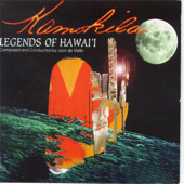 Legends of Hawai'i - Jack de Mello & Kamokila Campbell