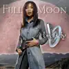 Full Moon (Remixes) album lyrics, reviews, download