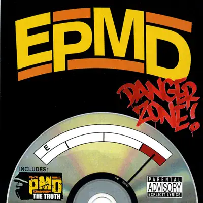 Danger Zone! / The Truth - EP - Epmd