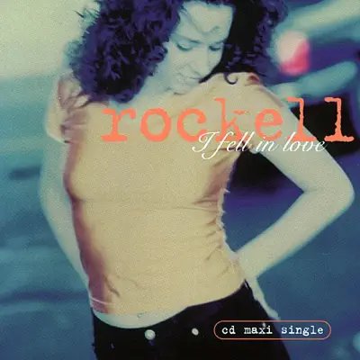 I Fell In Love - EP - Rockell