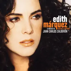 Quién Te Cantará - Edith Marquez