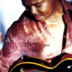A. Ray Fuller - If You Really Love Me