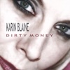 Karin Blaine - Don't Think Twice It's All Right