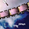 The Pines, 2004