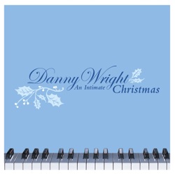 Danny Wright - My Son's Lullaby