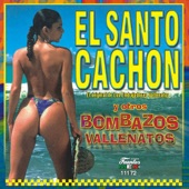 El Santo Cachon y Otros Bombazos Vallenatos artwork