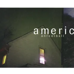 American Football - American Football