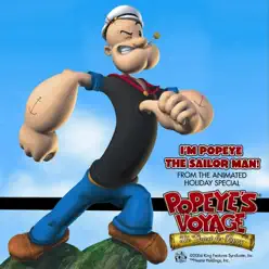 I'm Popeye the Sailor Man! - Single - Mark Mothersbaugh I'm Popeye the Sailor Man! - Single - Mark Mothersbaugh