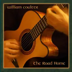 The Road Home by William Coulter album reviews, ratings, credits