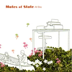 All Day - EP - Mates Of State