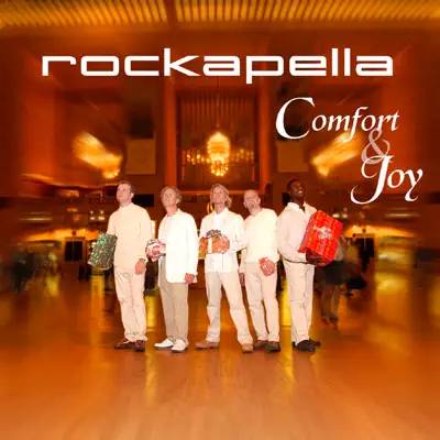 Comfort & Joy - Rockapella