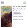 Mendelssohn: Piano Works Vol. 2 album lyrics, reviews, download