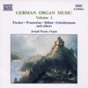 Joseph Payne - German Organ Music Vol. 1