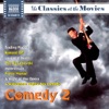 The Classics At the Movies Comedy 2