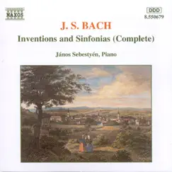 J.S. Bach: Inventions And Sinfonias by János Sebestyén album reviews, ratings, credits