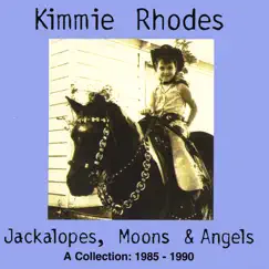 Jackalopes, Moons & Angels by Kimmie Rhodes album reviews, ratings, credits