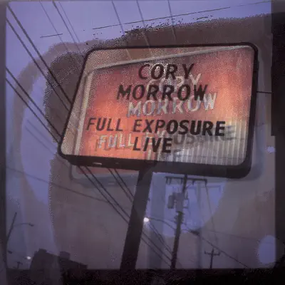 Full Exposure Live - Cory Morrow