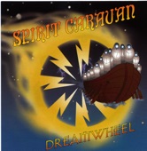 Spirit Caravan - Dreamwheel