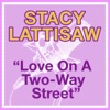 Stacey Lattisaw - Love On a Two Way Street (LP Version)