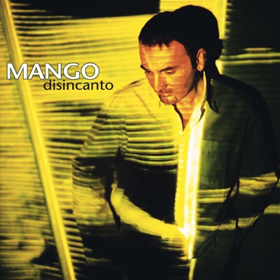 Disincanto - Mango