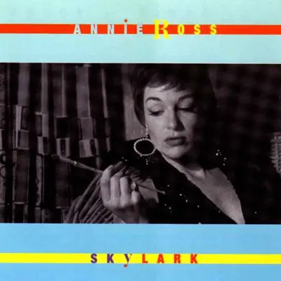Skylark - Annie Ross