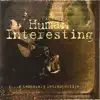 Human Interesting album lyrics, reviews, download