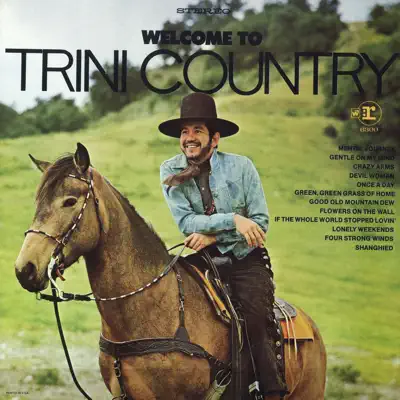 Welcome to Trini Country - Trini Lopez