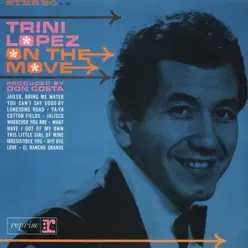 On the Move - Trini Lopez