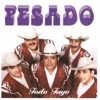 Pesado - Llegó Tu Amor