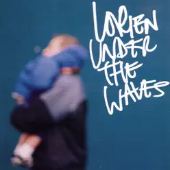 Under the Waves - Lorien