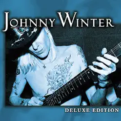 Deluxe Edition: Johnny Winter - Johnny Winter