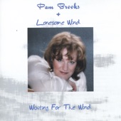 Pam Brooks & Lonesome Wind - Hickory Wind