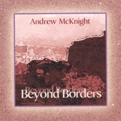 Andrew McKnight - Good Things Matter