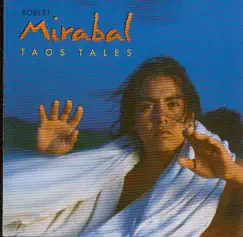 Taos Tales by Robert Mirabal album reviews, ratings, credits