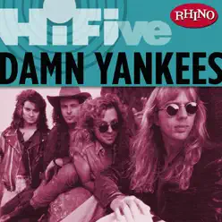 Rhino Hi-Five: Damn Yankees - EP - Damn Yankees
