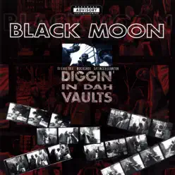 Diggin' In Dah Vaults - Black Moon