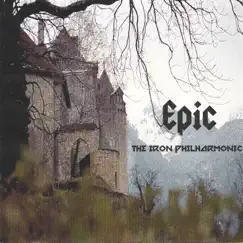 The Iron Philharmonic by Epic album reviews, ratings, credits
