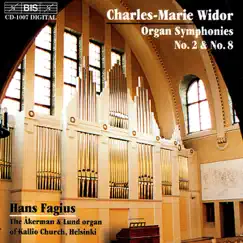 Widor: Organ Symphonies No. 2 & No. 8 by Hans Fagius album reviews, ratings, credits