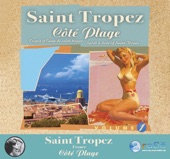 Saint Tropez: Côté Plage