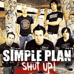 Shut Up! - Single - Simple Plan